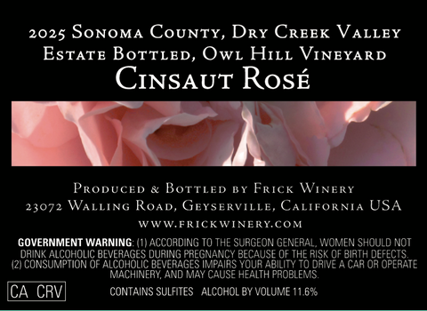 CINSAUT ROSÉ 2025   Estate Bottled, Owl Hill Vineyard, Dry Creek Valley