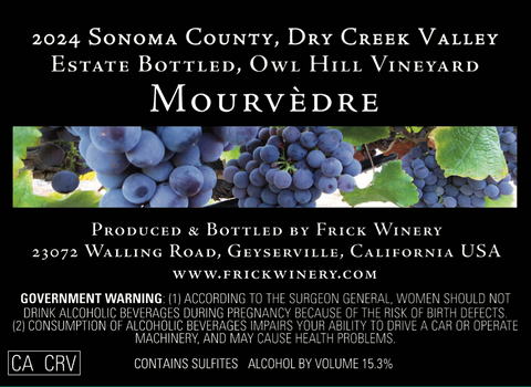 MOURVÈDRE  2024 Estate Owl Hill Vineyard, Dry Creek Valley